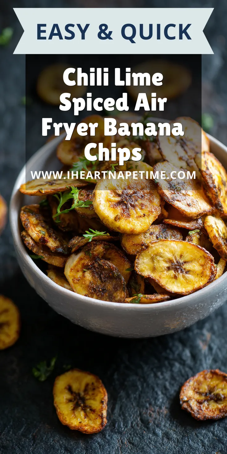 Chili Lime Spiced Air Fryer Banana Chips served warm with cozy spices