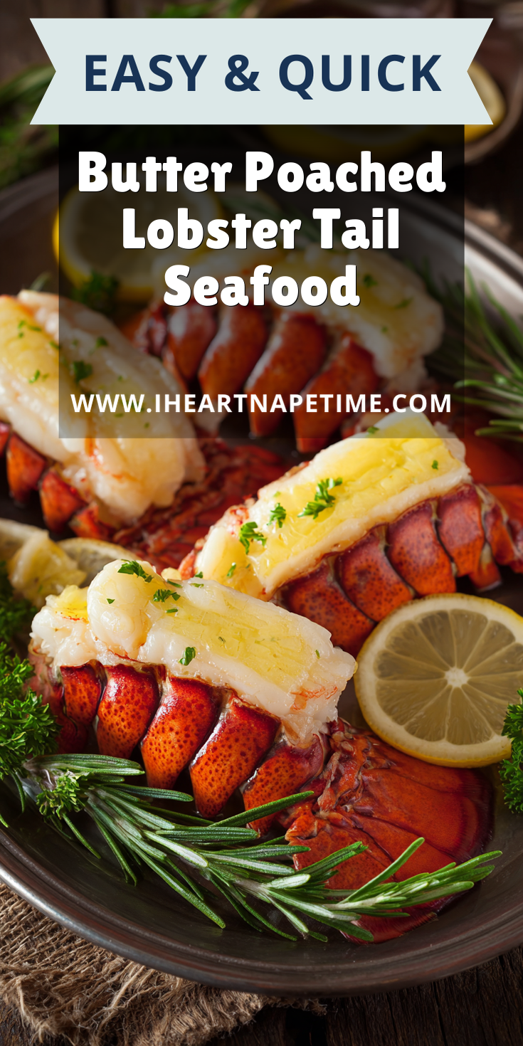 Butter Poached Lobster Tail Seafood served warm with cozy spices