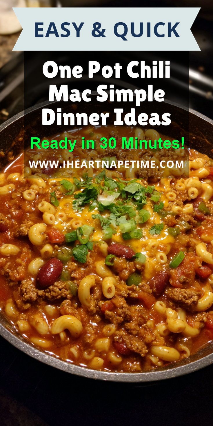 One Pot Chili Mac Simple Dinner Ideas served warm with cozy spices