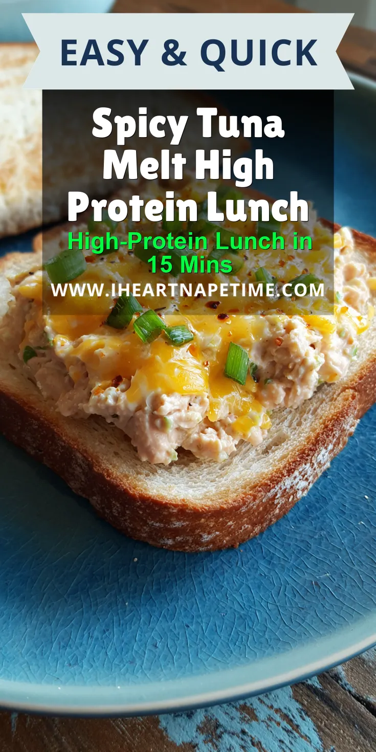 Spicy Tuna Melt High Protein Lunch served warm with cozy spices